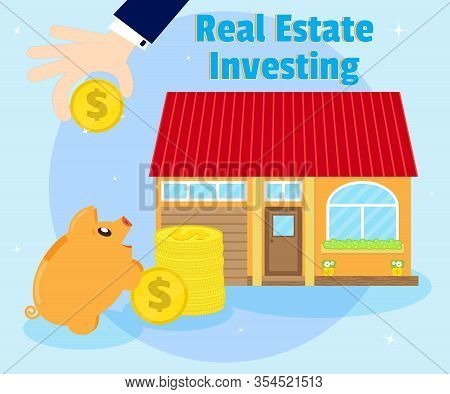 Investments In Real Estate. Purchase Of Beautiful House. Businessman's Hand With A Gold Coin. Piggy 