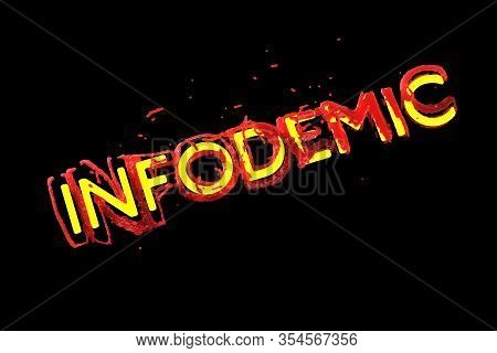 Infodemia Lettering Concept About Pandemia And False Information With Coronavirus Covid-19. 3d Illus