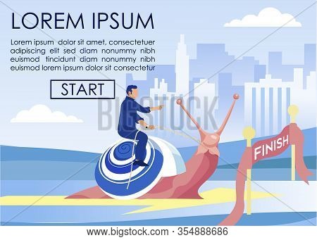 Businessman, Riding Huge Snail, Giving It Commands, Realizing Strategy To Win Leisurely, And Come To