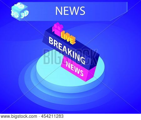 News Isometric Design Icon. Vector Web Illustration. 3d Colorful Concept