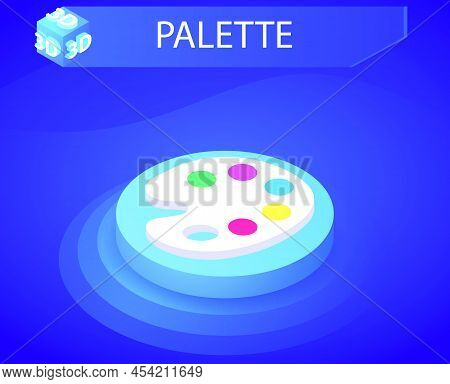 Palette Isometric Design Icon. Vector Web Illustration. 3d Colorful Concept