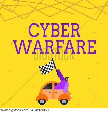 Sign Displaying Cyber Warfare. Business Overview Virtual War Hackers System Attacks Digital Thief St
