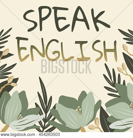 Conceptual Caption Speak English. Business Concept Study Another Foreign Language Online Verbal Cour