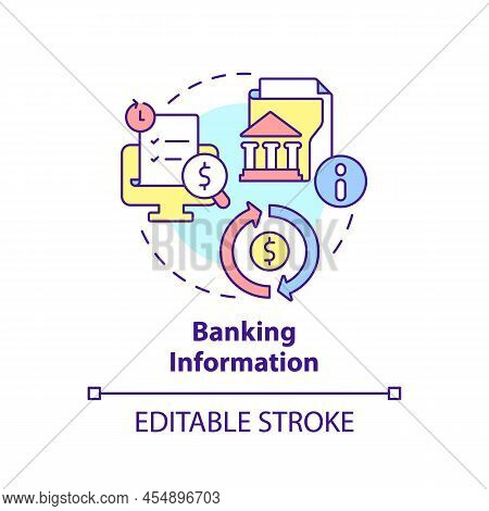 Banking Information Concept Icon. Personal Data For Bank Account. Application Abstract Idea Thin Lin