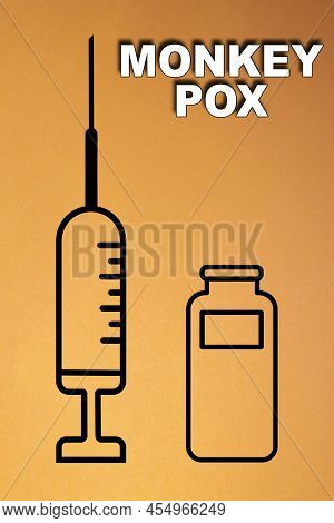 Vaccine. Monkeypox. Monkeypox Vaccine. Design Of A Vaccine With The Injection, The Syringe And The V