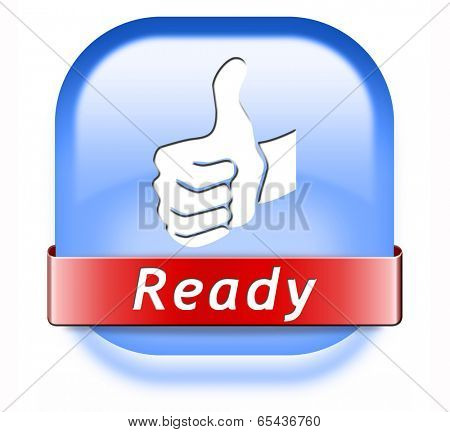 ready to go button start now