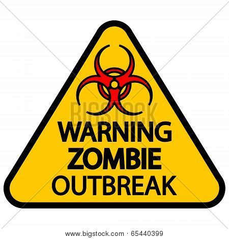 Warning Zombie Outbreak