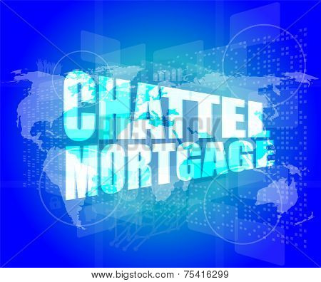 Marketing Concept: Words Chattel Mortgage On Digital Screen