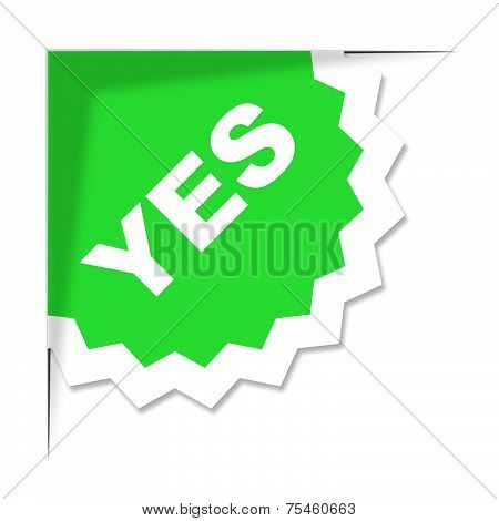 Yes Label Represents All Right And Ok