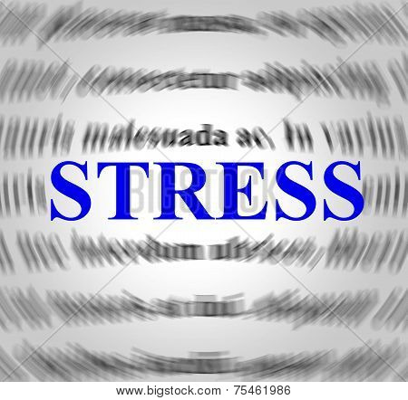 Stress Definition Indicates Explanation Pressures And Tension