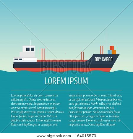 Vector seaway ocean delivery and shipping boat with text area. Ship in modern flat style for illustrations, poster, t-shirts, web sites and others. Vector illustration isolated on a blue background.