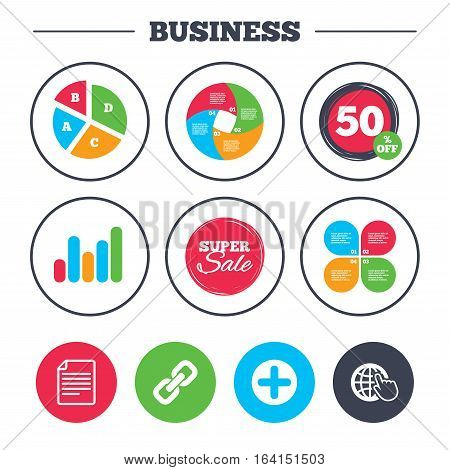 Business pie chart. Growth graph. Plus add circle and hyperlink chain icons. Document file and globe with hand pointer sign symbols. Super sale and discount buttons. Vector