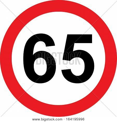 65 speed limitation road sign on white background