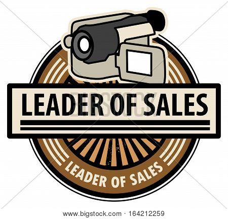 Sticker with the Camcorder and word Leader of sales written inside, vector illustration