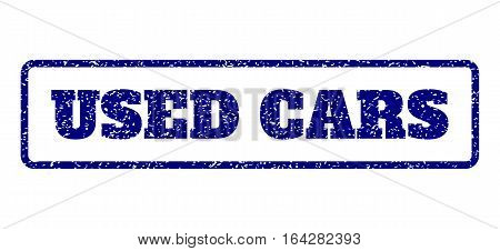Navy Blue rubber seal stamp with Used Cars text. Vector caption inside rounded rectangular frame. Grunge design and dust texture for watermark labels. Horisontal sticker on a white background.