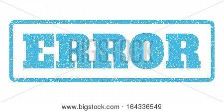 Light Blue rubber seal stamp with Error text. Vector caption inside rounded rectangular banner. Grunge design and scratched texture for watermark labels. Horisontal sign on a white background.