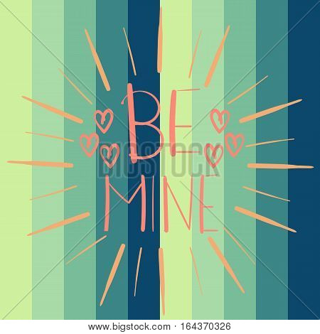 Valentine card or poster with inscription 