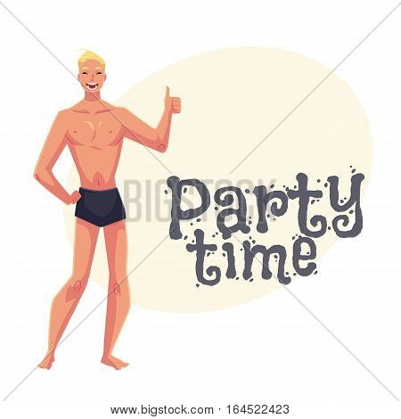 Young fair haired athletic man in swimming shorts giving thumb up, cartoon style invitation, greeting card design. Party invitation, advertisement, Young and handsome blond haired man standing