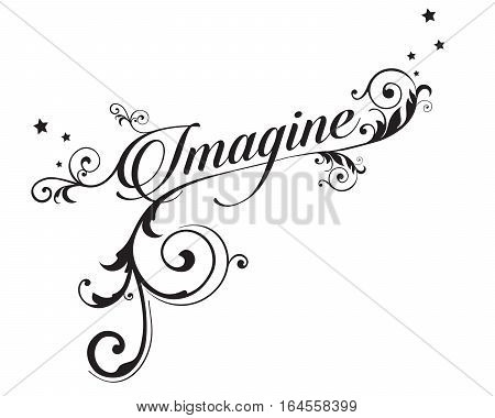 The word IMAGINE with swirls and stars