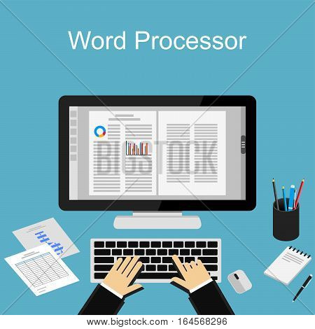 Working using word processor. Typing using computer concept