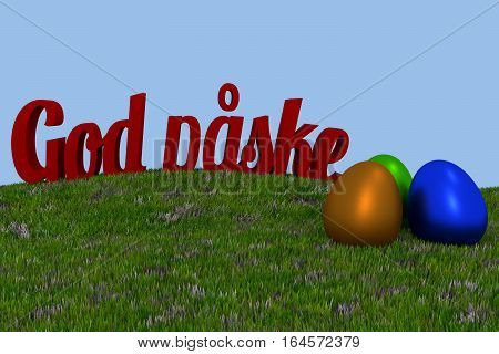 God paske Danish Happy Easter. Green grass with three colored eggs, 3d rendering