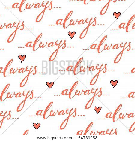 Romantic seamless vector pattern with hand written word 