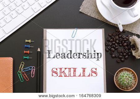 Text Leadership skills on white paper background / business concept