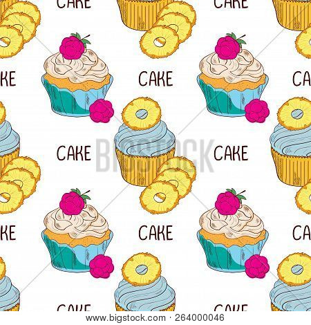 Cake. Raspberries, Pineapple. Background, Wallpaper, Unhurried. On A White Background. Sketch, Doodl