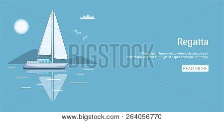 Regatta Sail Boat Banner Horizaontal Concept. Cartoon Illustration Of Regatta Sail Boat Banner Horiz
