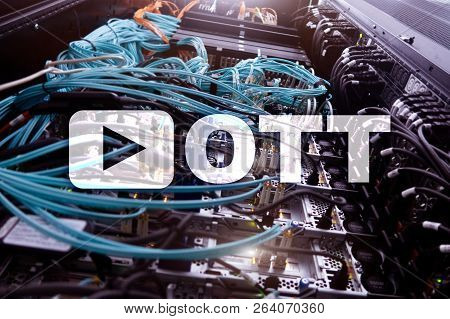 Ott, Iptv, Video Streaming Over The Internet.