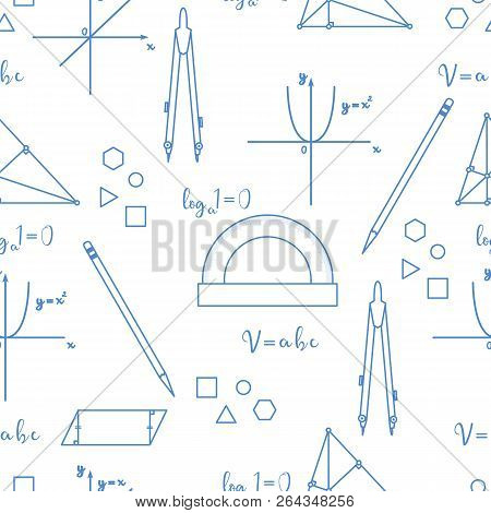 Mathematical Scientific Vector Seamless Pattern With Geometry Plots, Tools And Formulas. Education E