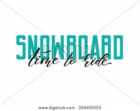 Snowboard. Vector Lettering Illustration. Snowboard Logo, Vector Illustration, Winter Sports Emblem 