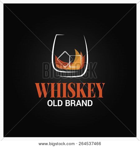 Whiskey Glass With Ice Logo. Brand Of Whisky Design On Black Background