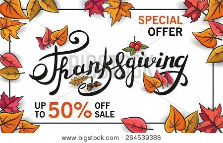 Advertising  Banner For Thanksgiving Autumn Sale With Lettering, Advertising Text And Autumn Leaves
