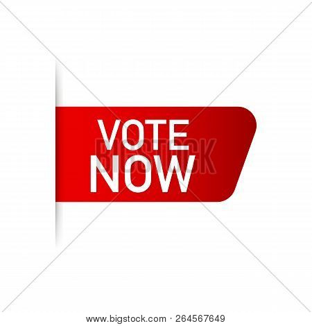 Vote Now Red Label. Red Web Ribbon. Vector Stock Illustration.