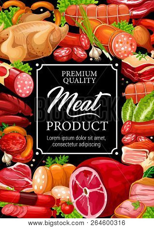 Meat Sausage, Beef Steak And Pork Chop, Chicken Leg, Lamb Ribs And Ham, Bacon, Fillet And Sirloin, S