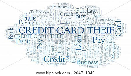 Credit Card Theif Word Cloud. Wordcloud Made With Text Only.