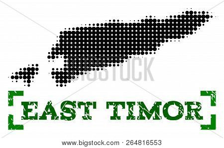 Halftone Map Of East Timor And Scratched Caption. Vector Green Title With Corners And Retro Rubber T