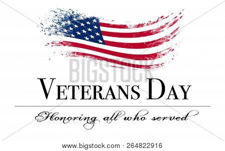 Veterans Day Background With Flag And Text: Honoring All Who Served
