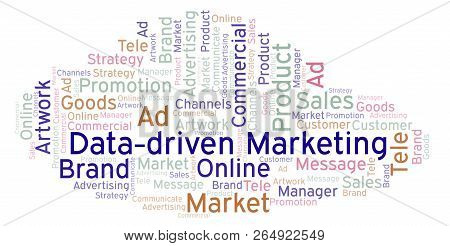 Word Cloud With Text Data-driven Marketing. Wordcloud Made With Text Only.