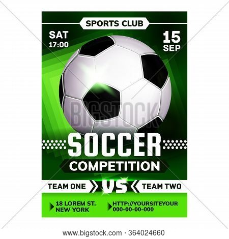 Soccer Sport League Tournament Flyer Poster Vector. Playing Equipment Soccer Match On Creative Adver