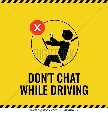 Do Not Texting Or Chat While Driving Sign