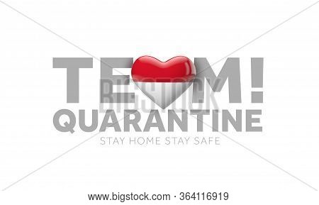 Indonesia Team Quarantine. Stay Home Save Lives Message. 3d Render