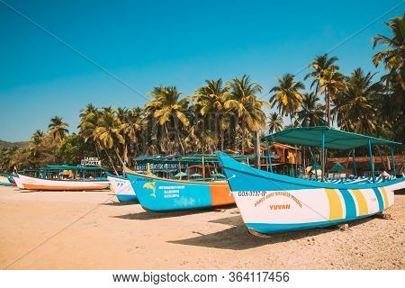 Canacona, Goa, India - February 16, 2020: Sightseeing Tourist Boats Parked On Famous Palolem Beach I