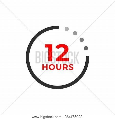 12h Color Icon And Time Concept Isolated On White. Work, Deadline, Delivery Timer. Open, Special Off