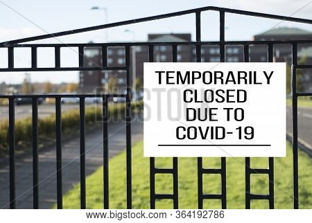School Closed Sign Due To Coronavirus Covid-19