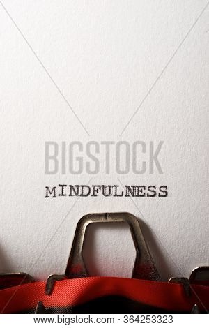 Mindfulness word written with a typewriter.