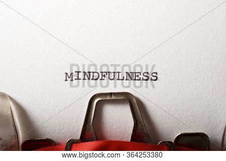 Mindfulness word written with a typewriter.