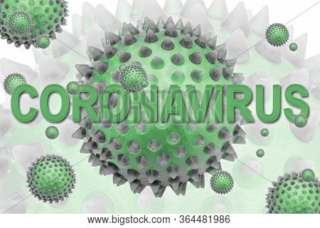 Inscription Coronavirus. Covid-19 Is An Infectious Disease Caused By Severe Acute Respiratory Syndro