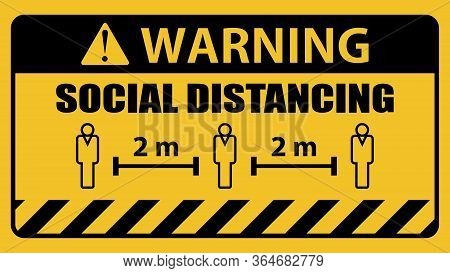 Covid-19 Safety And Warning Sign. Social Distancing Of 2m For Stop Coronavirus Covid-19 Icon Symbol.